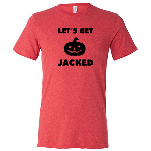 Mens Let's Get Jacked Tshirt Funny Halloween Pumpkin Jack-o-lantern Graphic  Tee Graphic Tees 