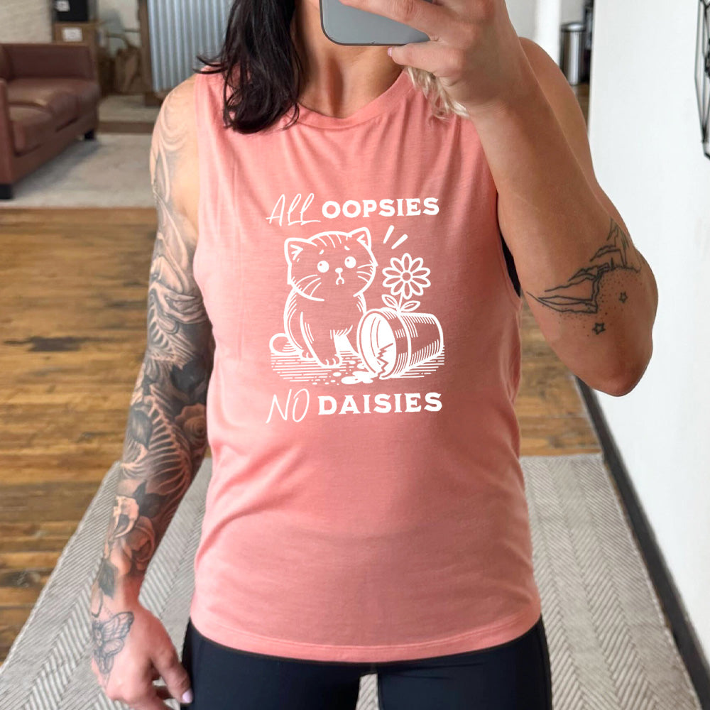 peach muscle tank with the text "All Oopsies, No Daisies" on it