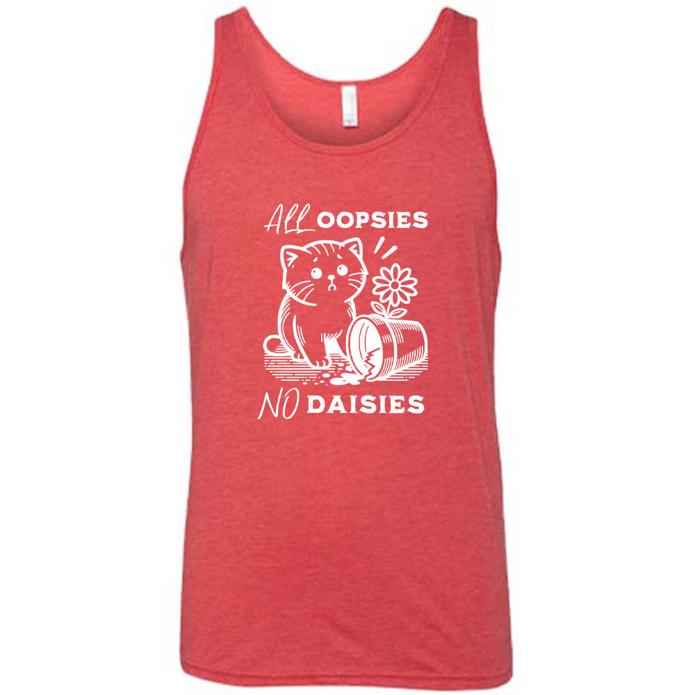 red shirt with the text "All Oopsies, No Daisies" on it