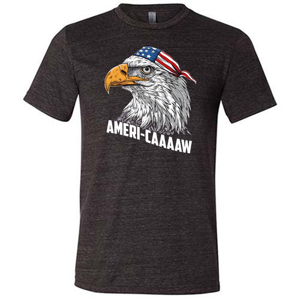 black unisex shirt with a graphic of an eagle on it with the saying "Ameri-caaaaw"