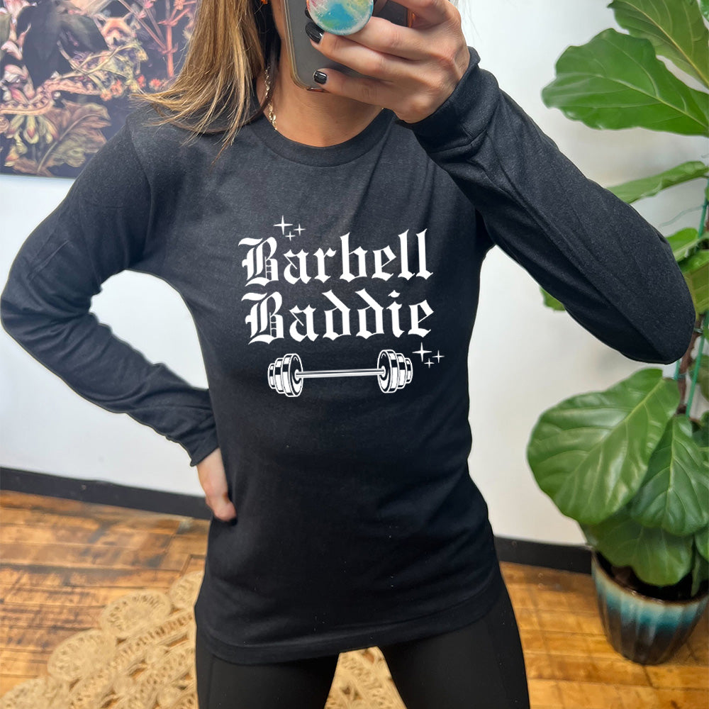 black long sleeve with the text "Barbell Baddie" on it