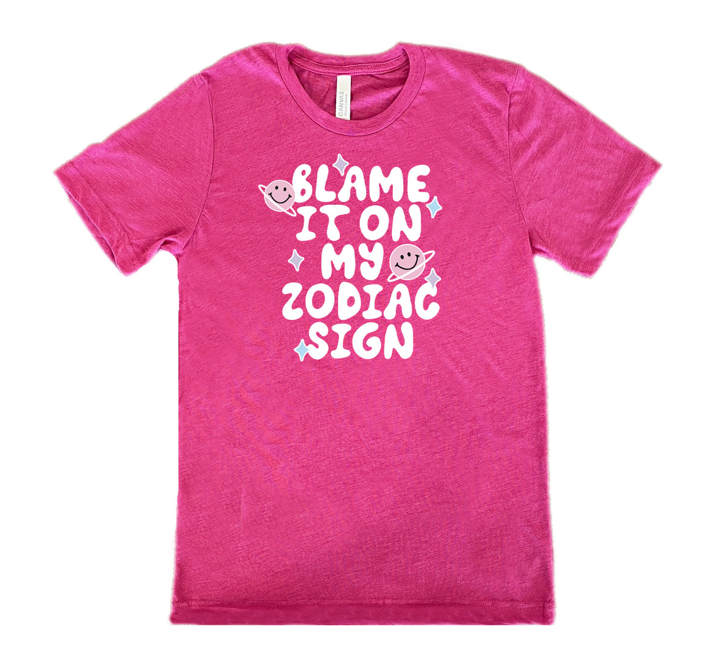 berry shirt with the text "Blame It On My Zodiac Sign" on it