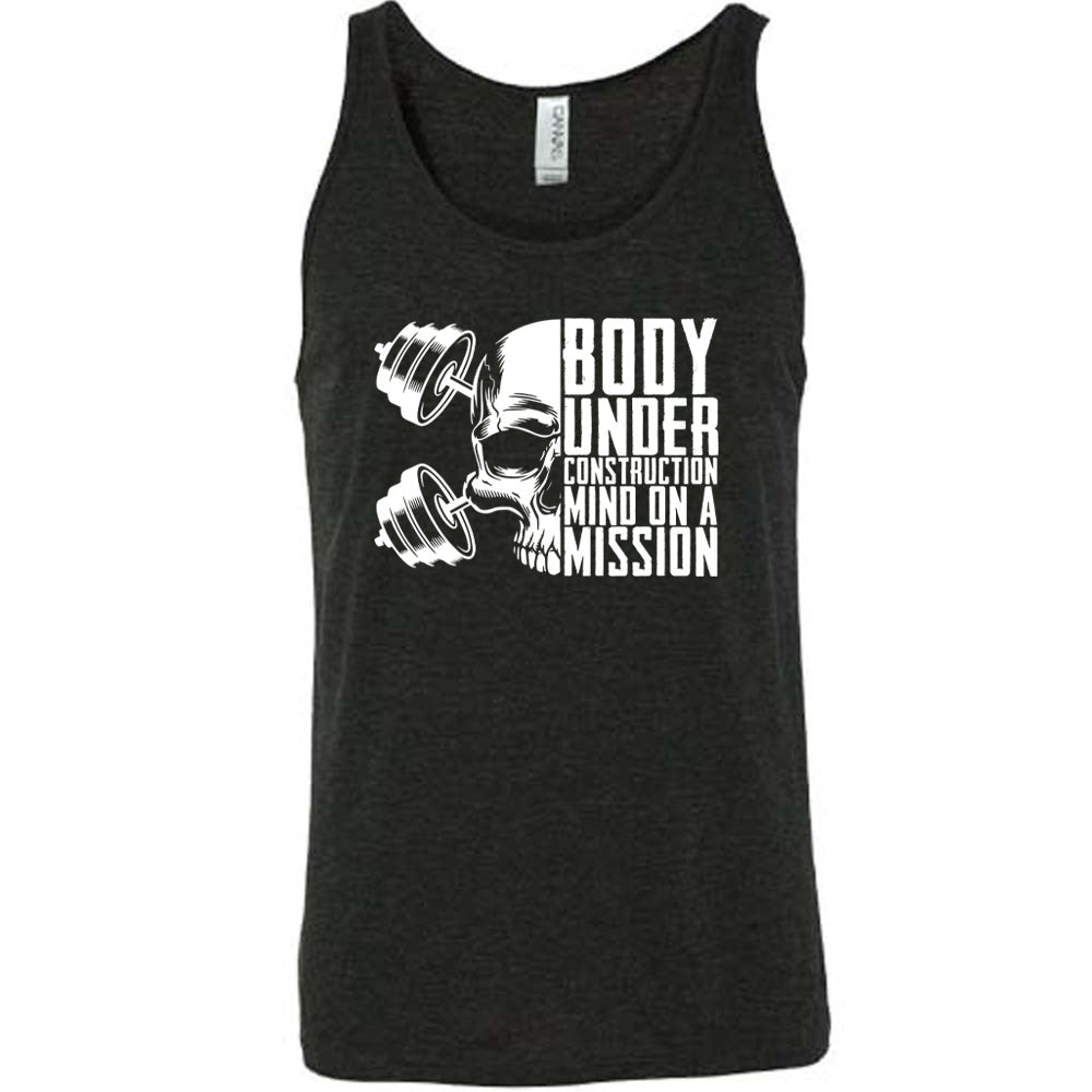 black shirt with the text "Body Under Construction, Mind on a Mission" on it