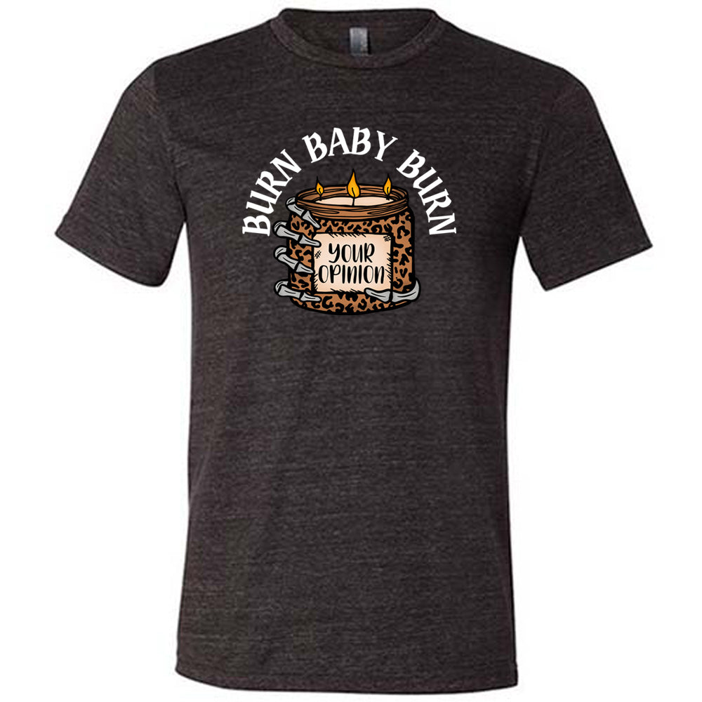 black shirt with the text "Burn Baby Burn" on it