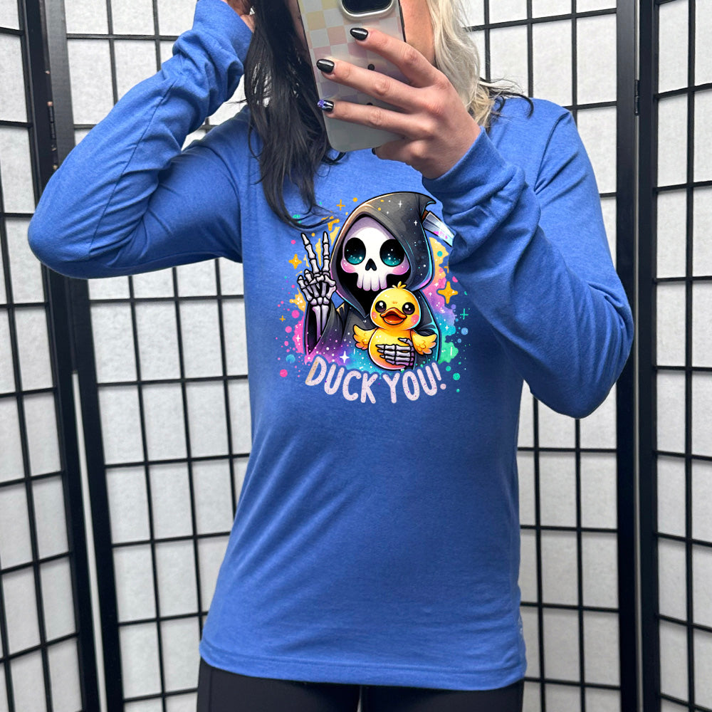 blue long sleeve tee with the text "Duck You!" on it