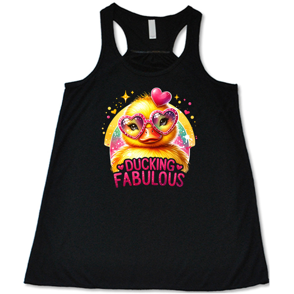 black shirt with the text "Ducking Fabulous" on it