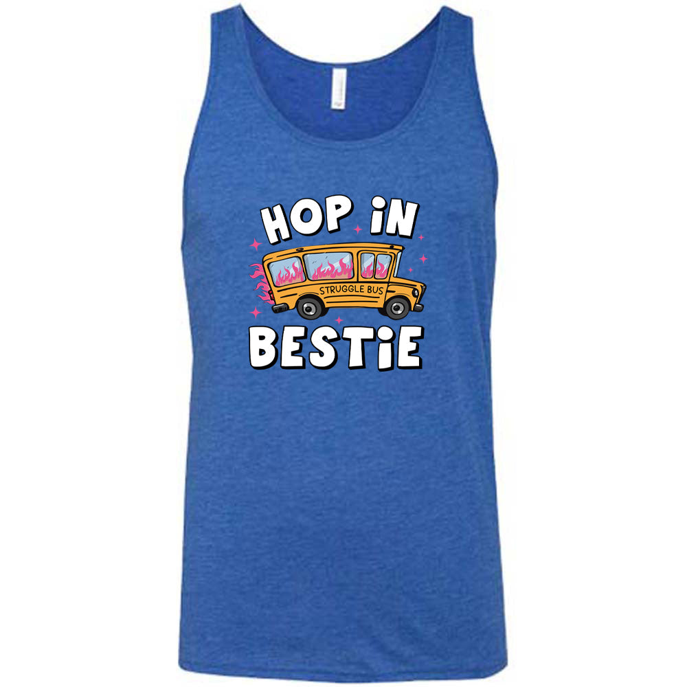 blue shirt with the text "Hop In Bestie" on it