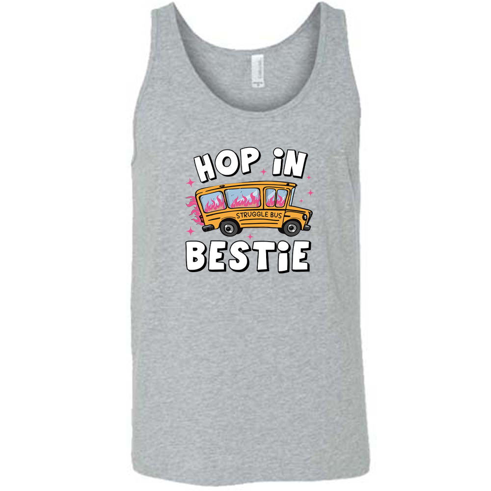 grey shirt with the text "Hop In Bestie" on it