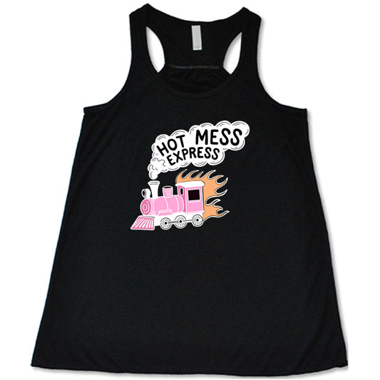 black shirt with the text "Hot Mess Express" on it