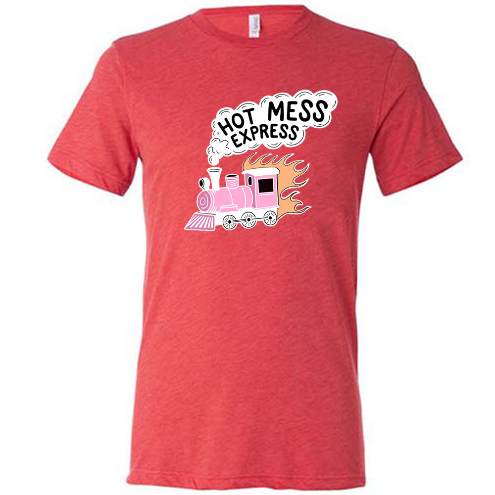 red shirt with the text "Hot Mess Express" on it