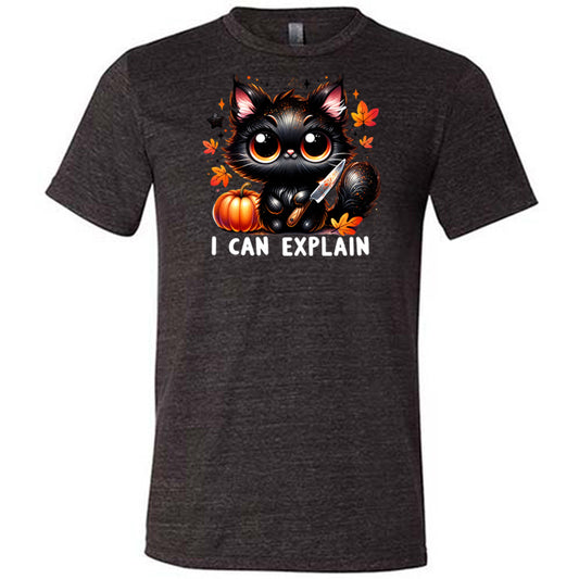 black shirt with the text "I Can Explain" and a kitten with a knife graphic on it 