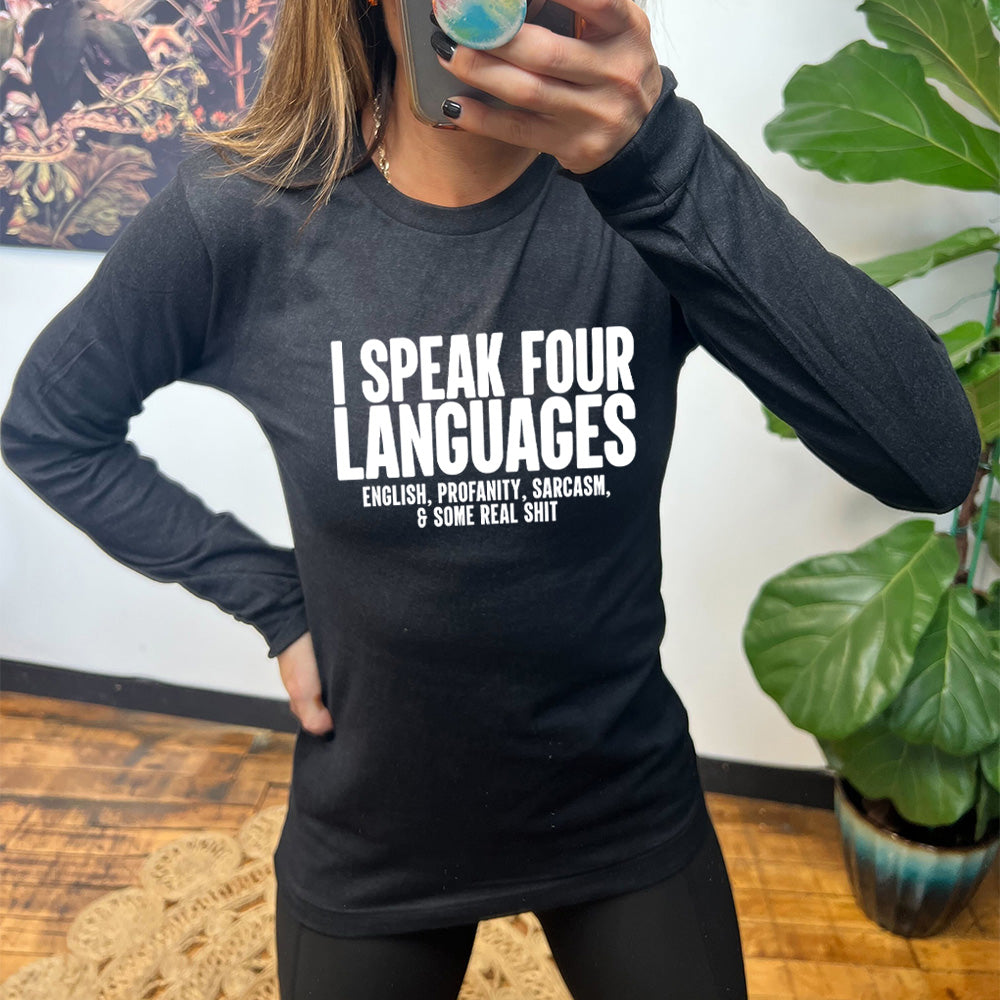 black long sleeve with the text "I Speak 4 Languages" on it