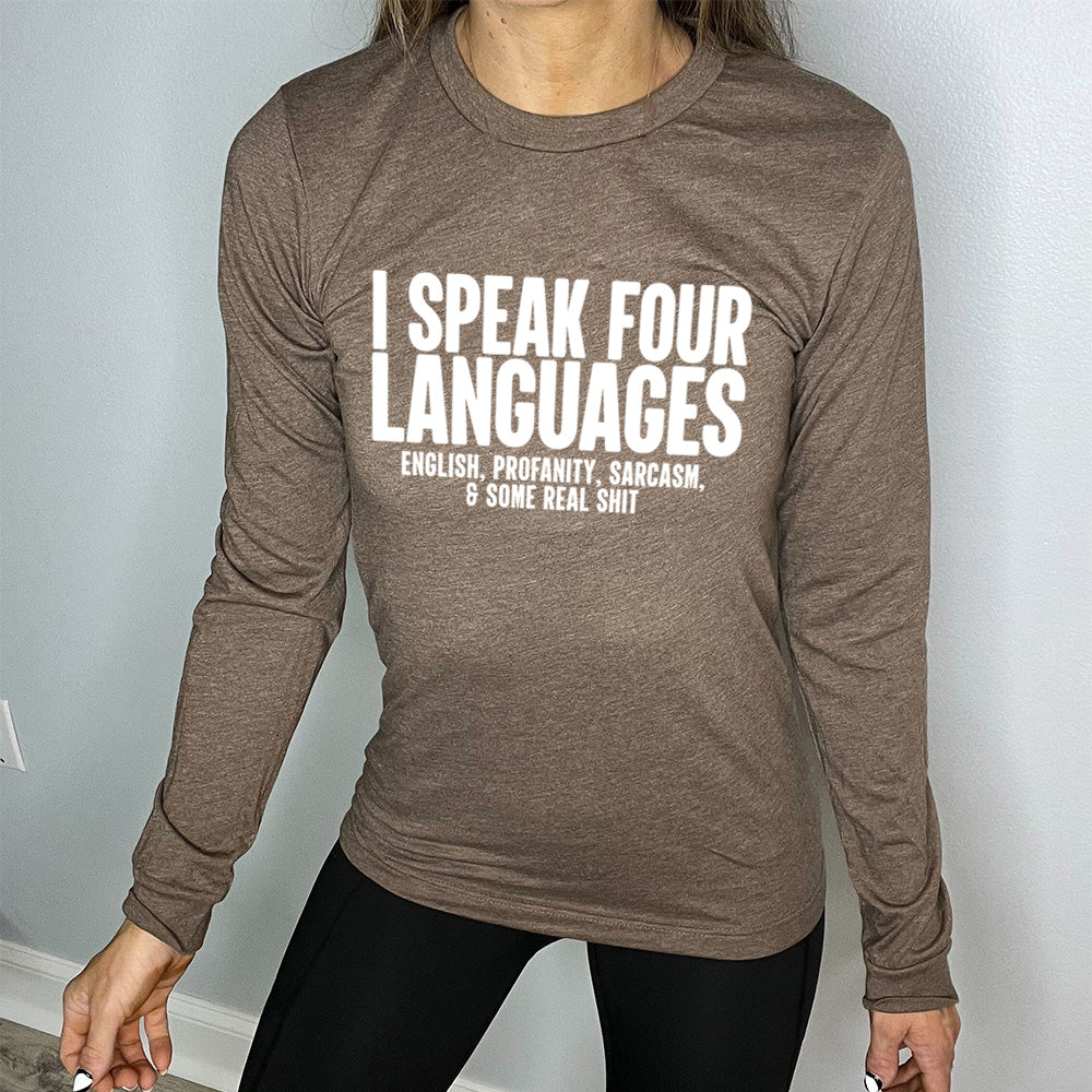 brown long sleeve with the text "I Speak 4 Languages" on it