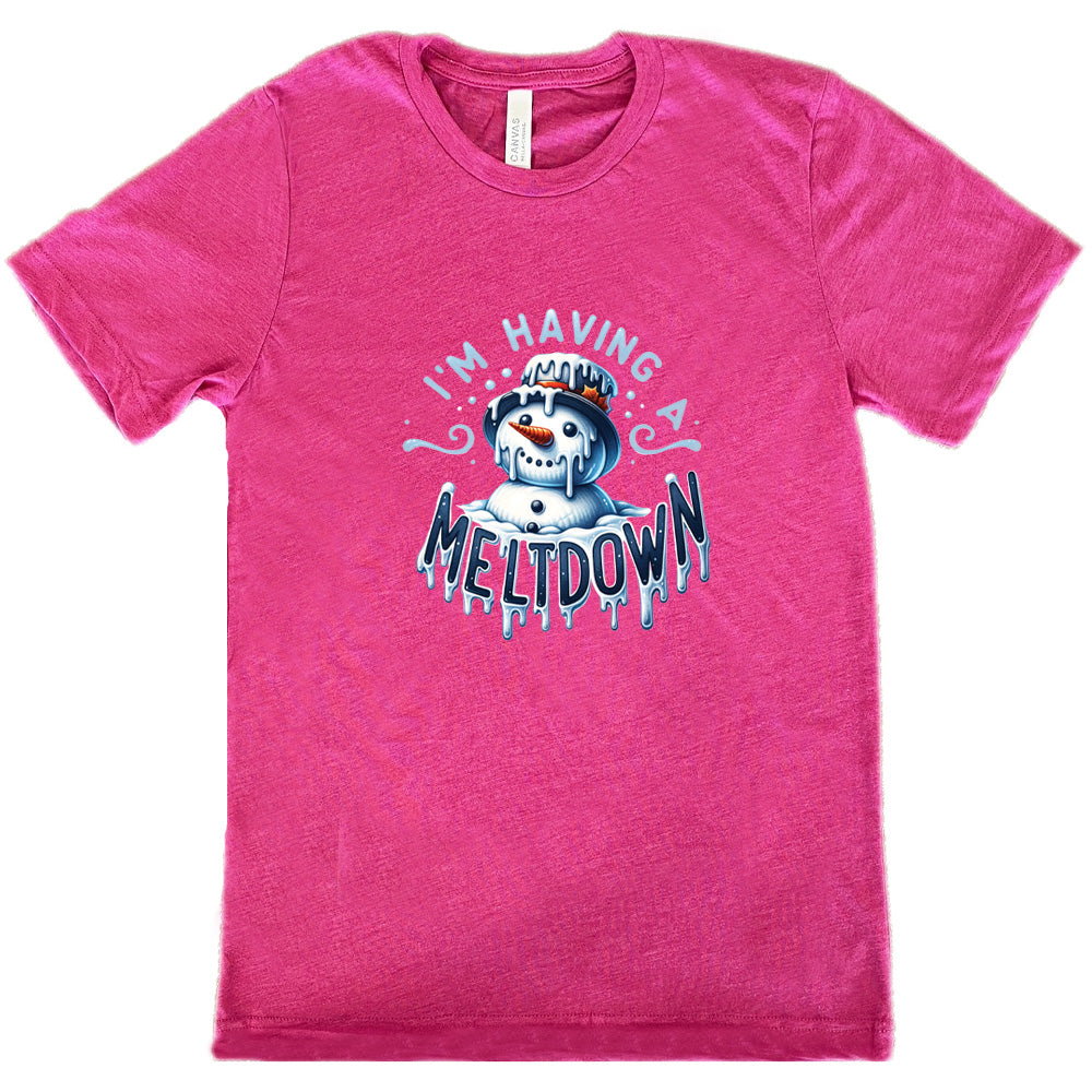 berry shirt with the text "I'm Having A Meltdown" on it