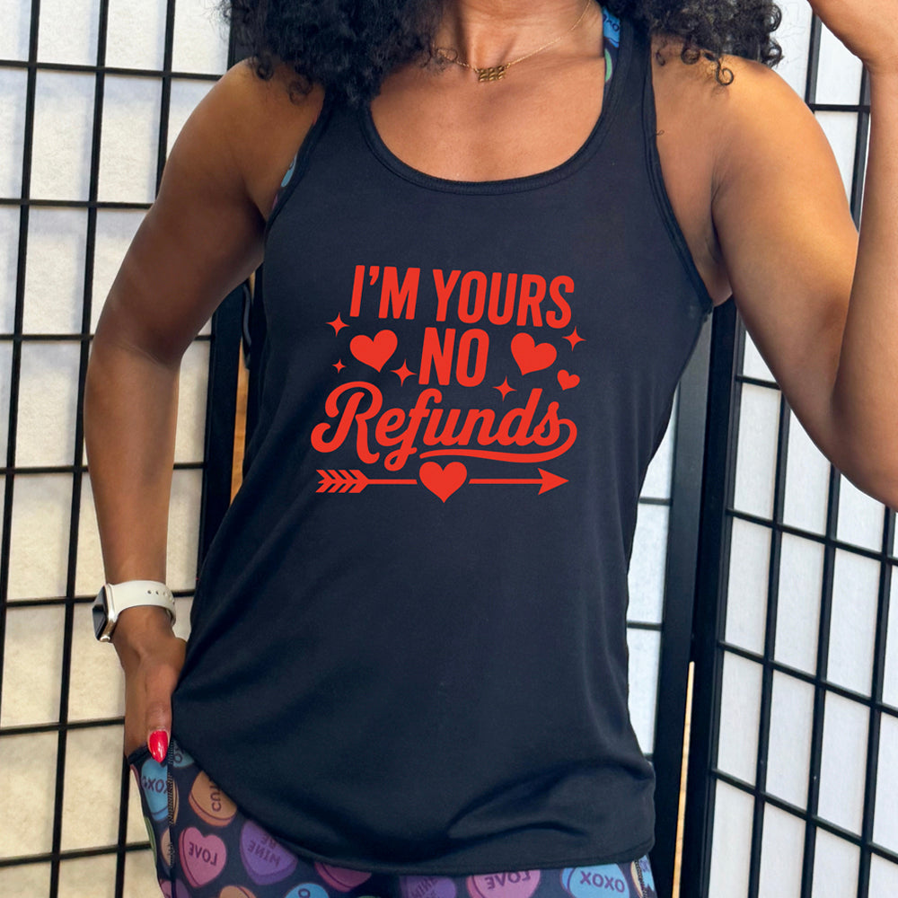 I'm Yours, No Refunds Shirt