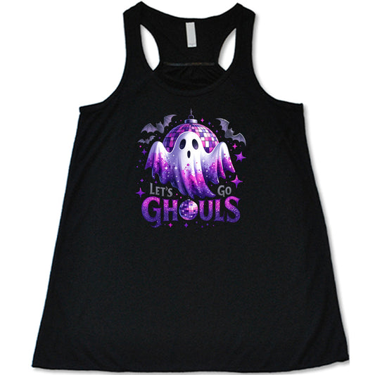 black shirt that has a ghost graphic on it with the text "Let's Go Ghouls" on it