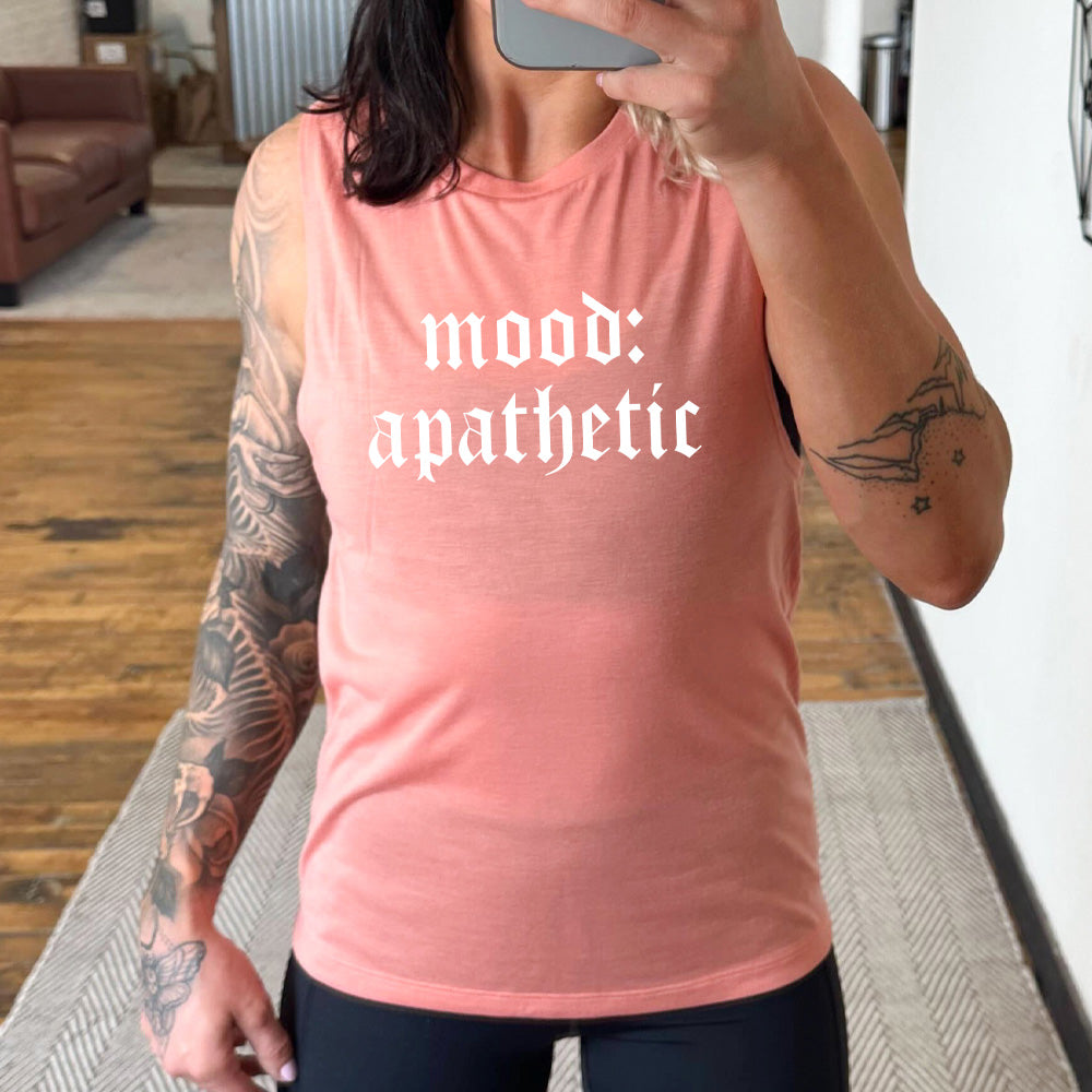 peach muscle tank with the text "Mood: Apathetic" on it