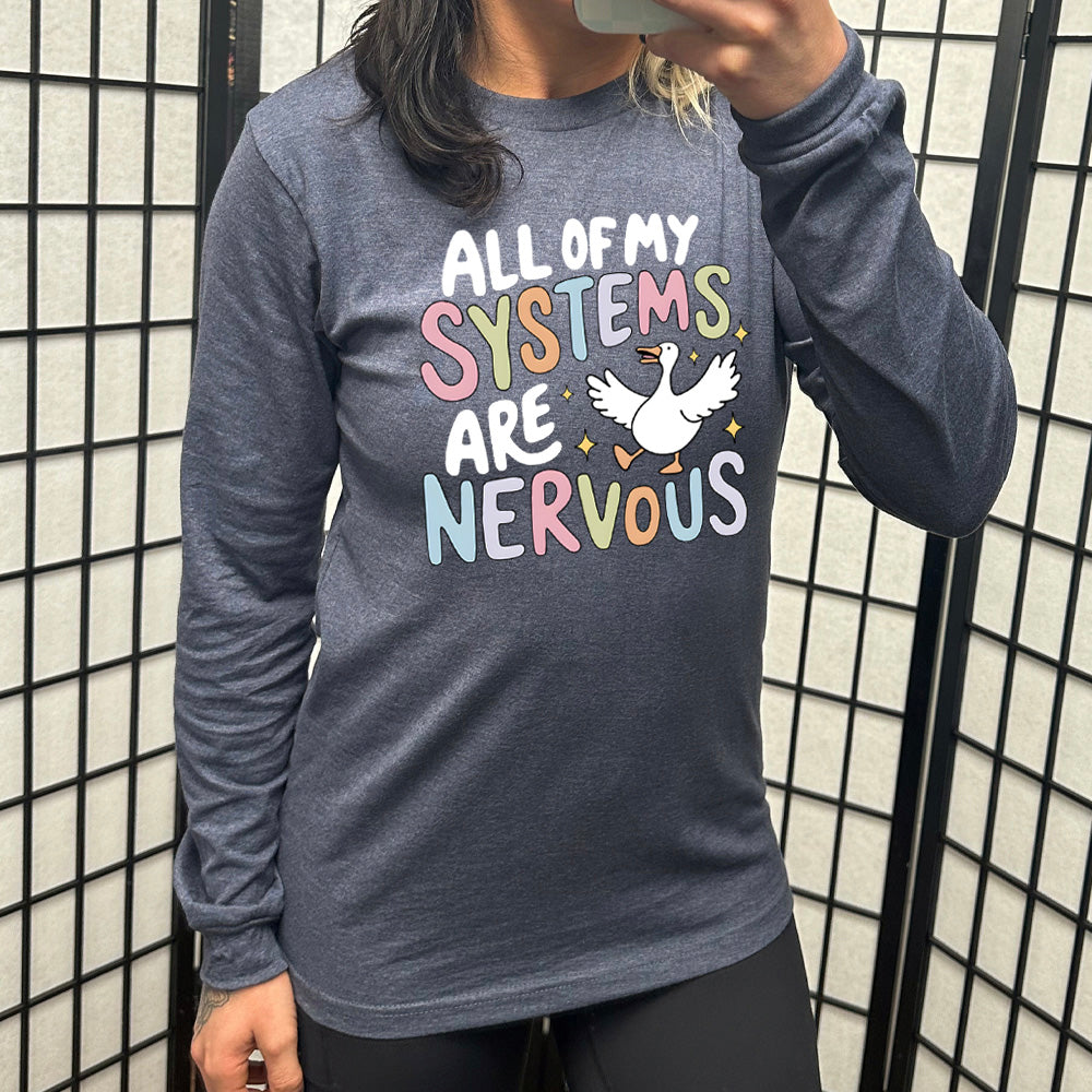 navy blue shirt with the text "All Of My Systems Are Nervous" on it