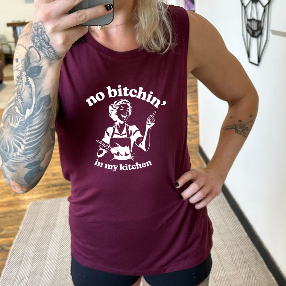 maroon muscle tank with the text "No Bitchin In My Kitchen" on it