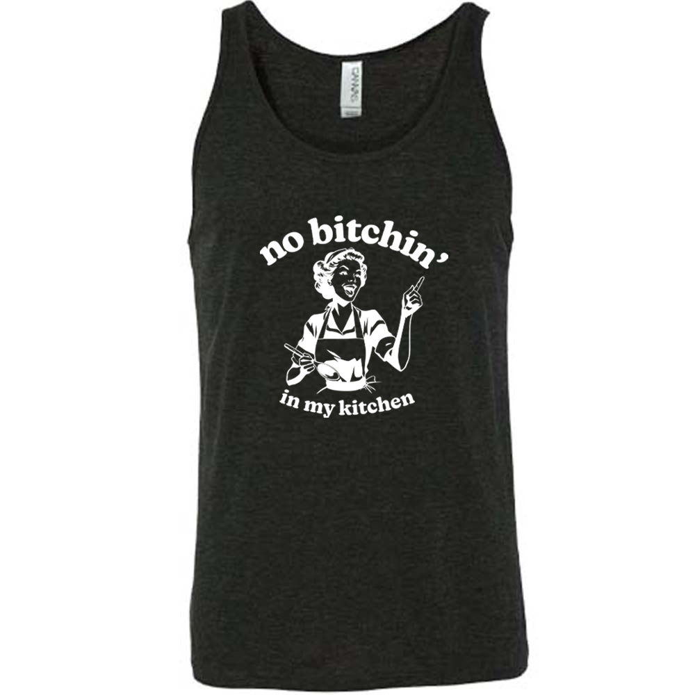 black shirt with the text "No Bitchin In My Kitchen" on it