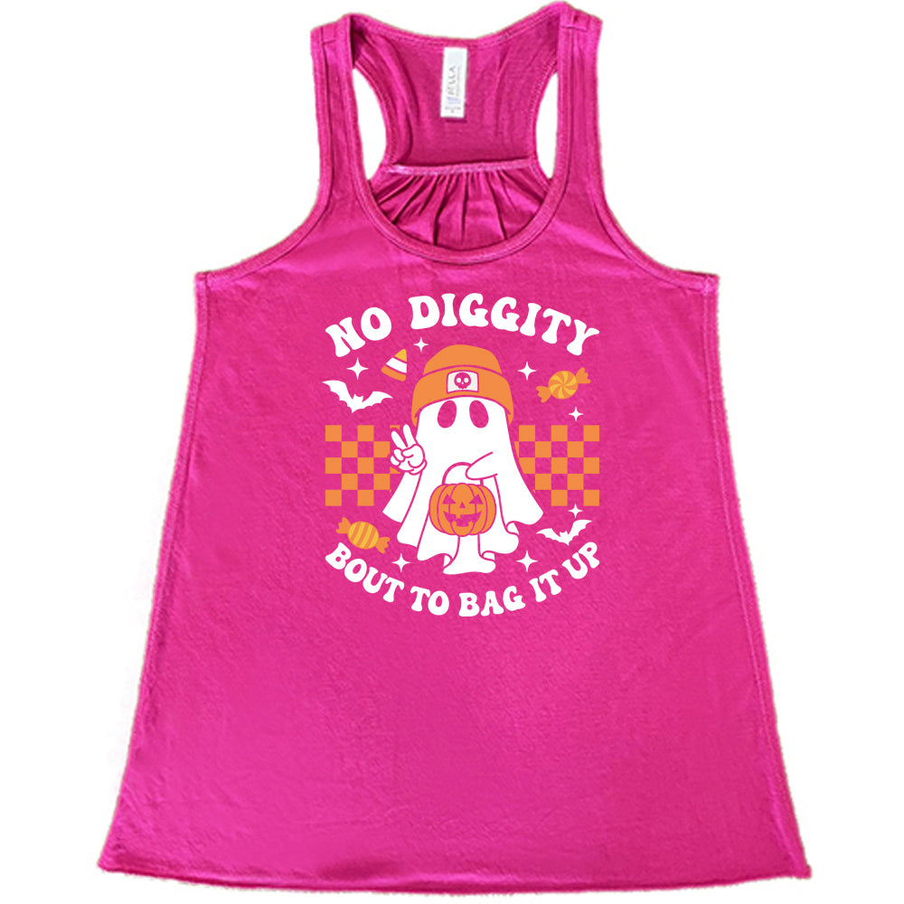 berry shirt with the text "No Diggity Bout To Bag It Up"