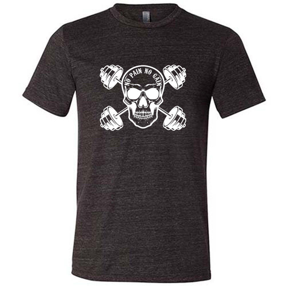 black shirt with a skull and dumbbells graphic with the text "No Pain No Gain" on it