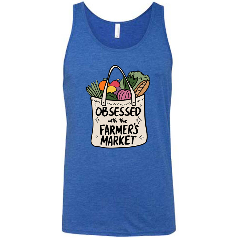 blue shirt with the text "Obsessed With The Farmer's Market" on it