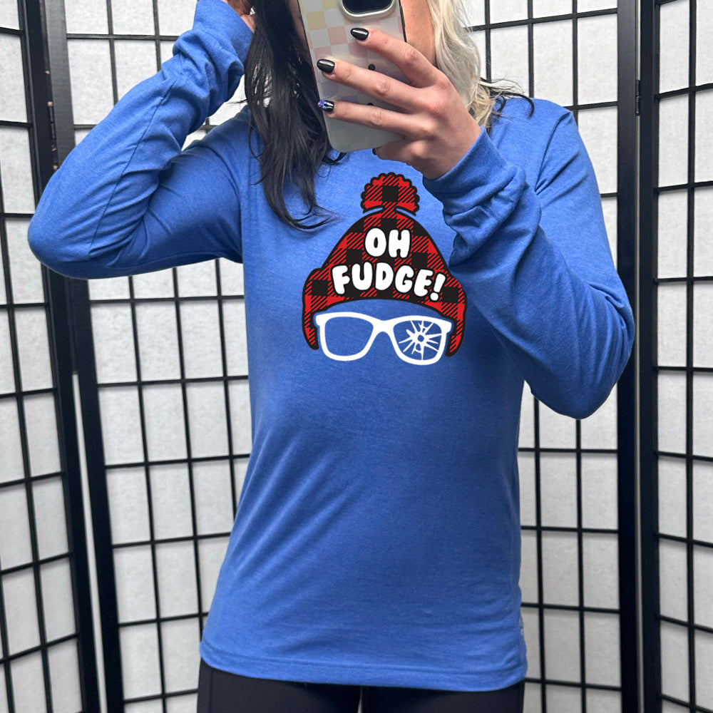 blue long sleeve shirt with the text "Oh Fudge" on it 