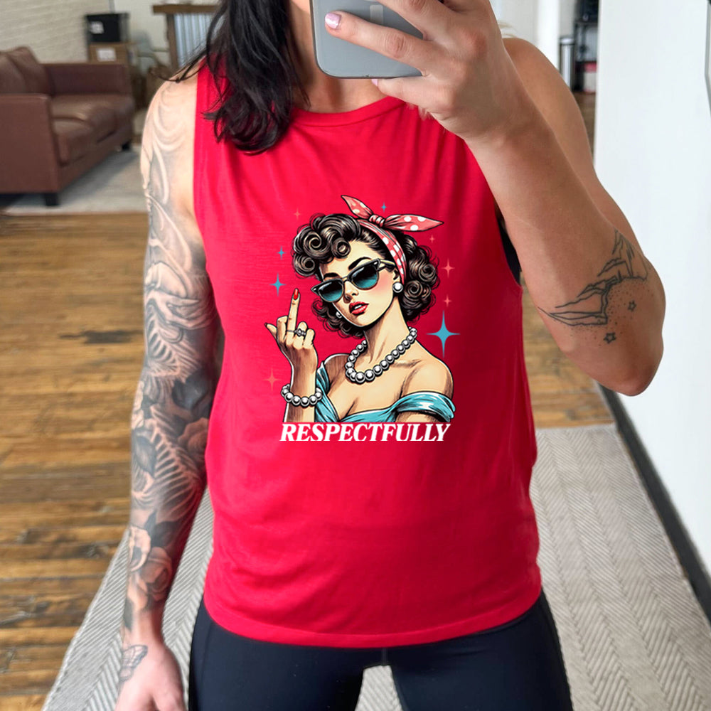 red muscle tank with a graphic of a lady putting her middle finger up with the text "respectfully" 