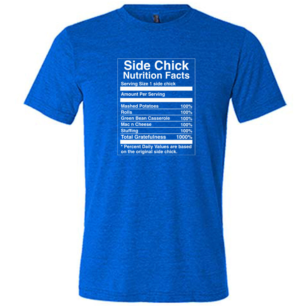 blue Side Chick Nutrition Facts Shirt