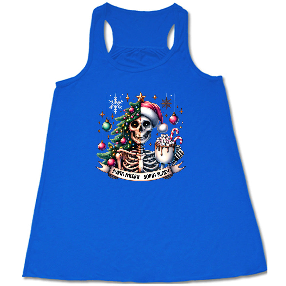 blue shirt with the text "Sorta Merry Sorta Scary" and a skull graphic on it