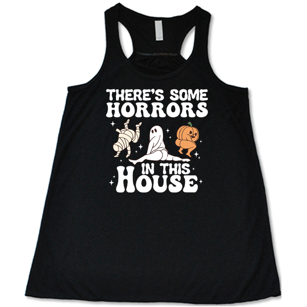 black "There's Some Horrors In This House" shirt