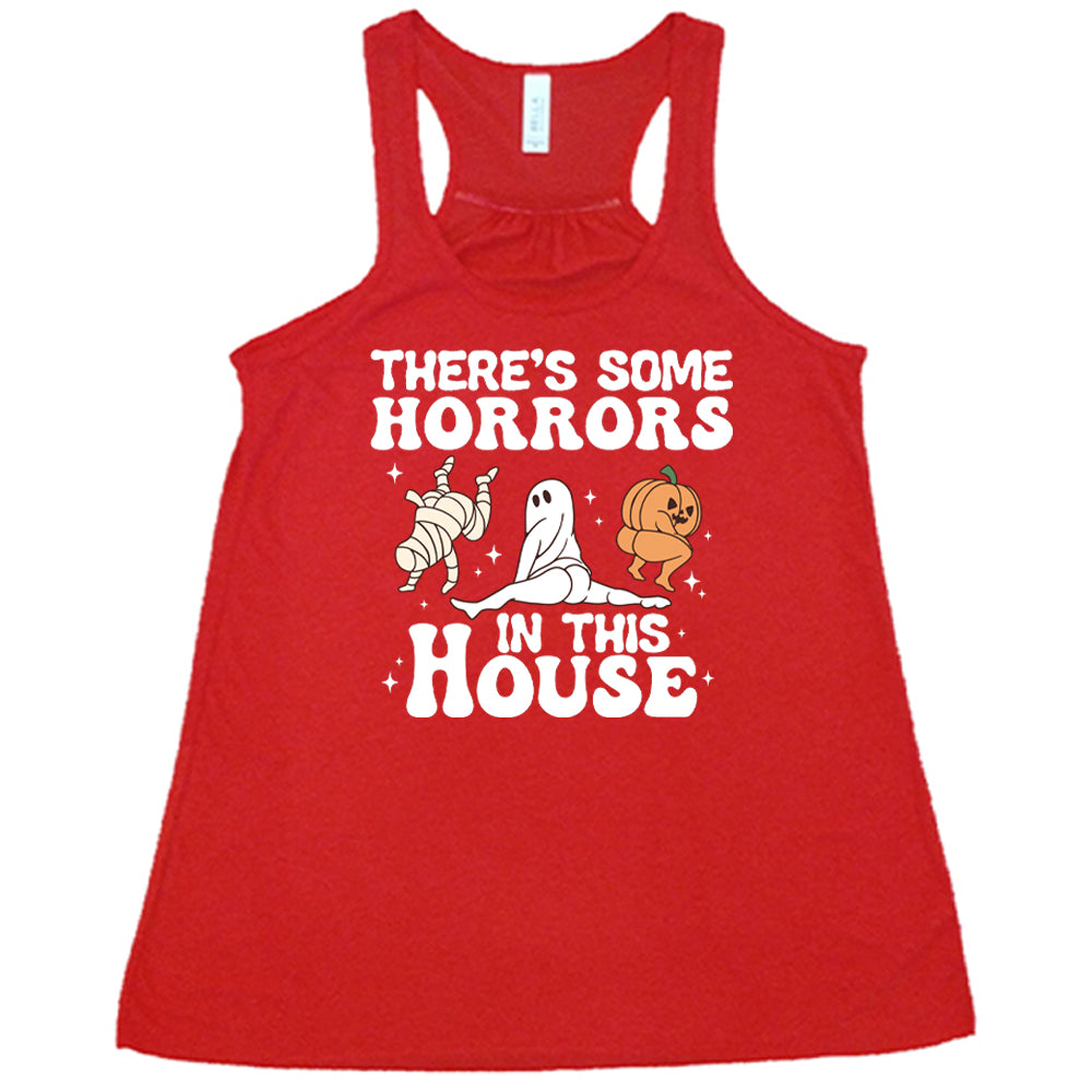 red "There's Some Horrors In This House" shirt