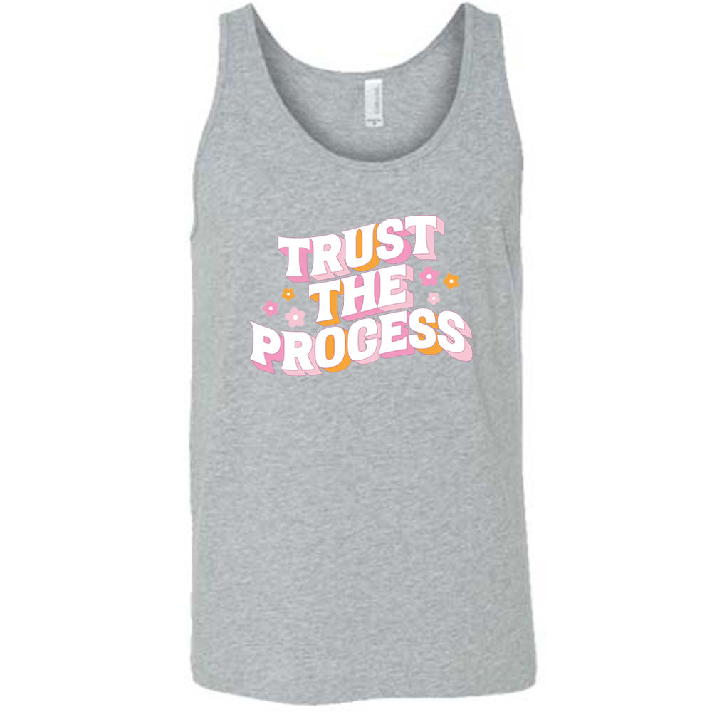 grey shirt with the text "Trust The Process" on it