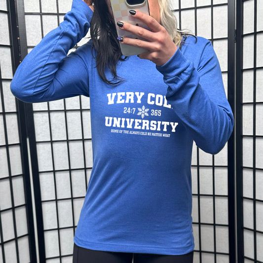 blue long sleeve shirt with the text "Very Cold University" on it