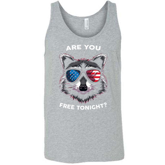 grey Are You Free Tonight Raccoon Unisex Shirt