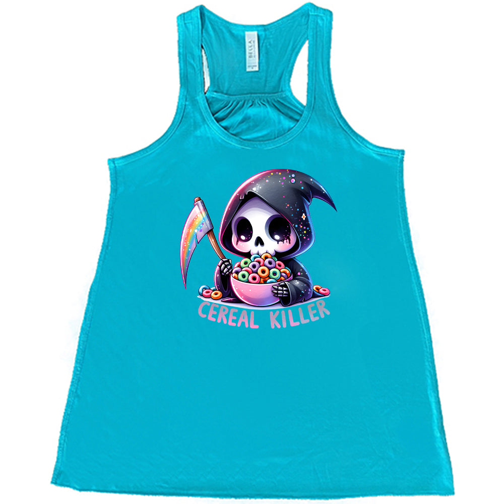 teal "Cereal Killer" racerback tank top