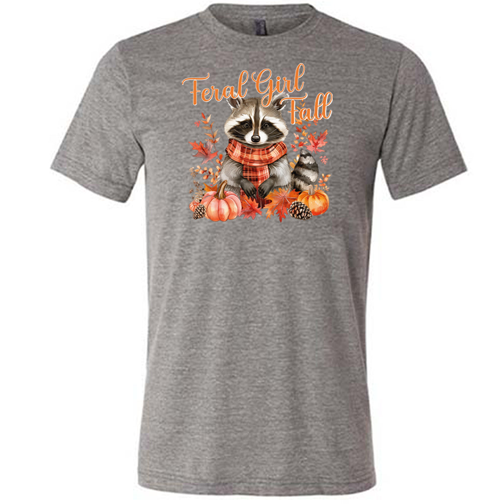 grey "Feral Girl Fall" with a raccoon graphic on it shirt