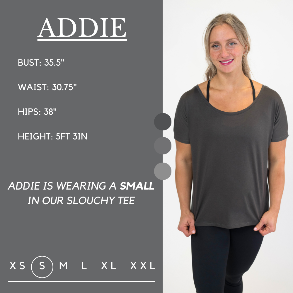 Model’s measurements of 35.5” bust, 30.75” waist, 38” hips and height of 5 ft 3 inches. She is wearing a size small in our slouchy tee