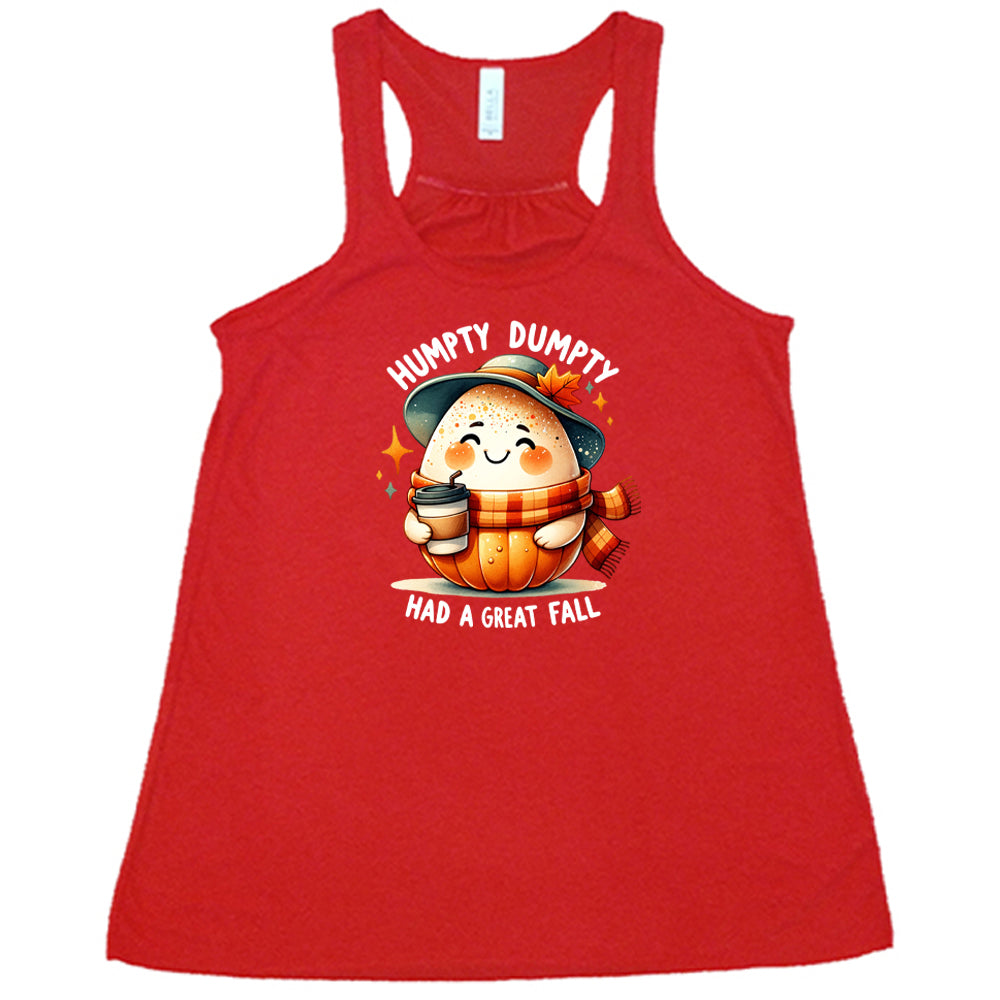 red Humpty Dumpty Had A Great Fall Shirt