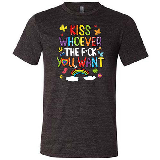 black Kiss Whoever The Fuck You Want Shirt