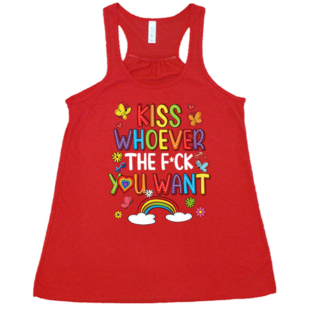 red Kiss Whoever The Fuck You Want Shirt