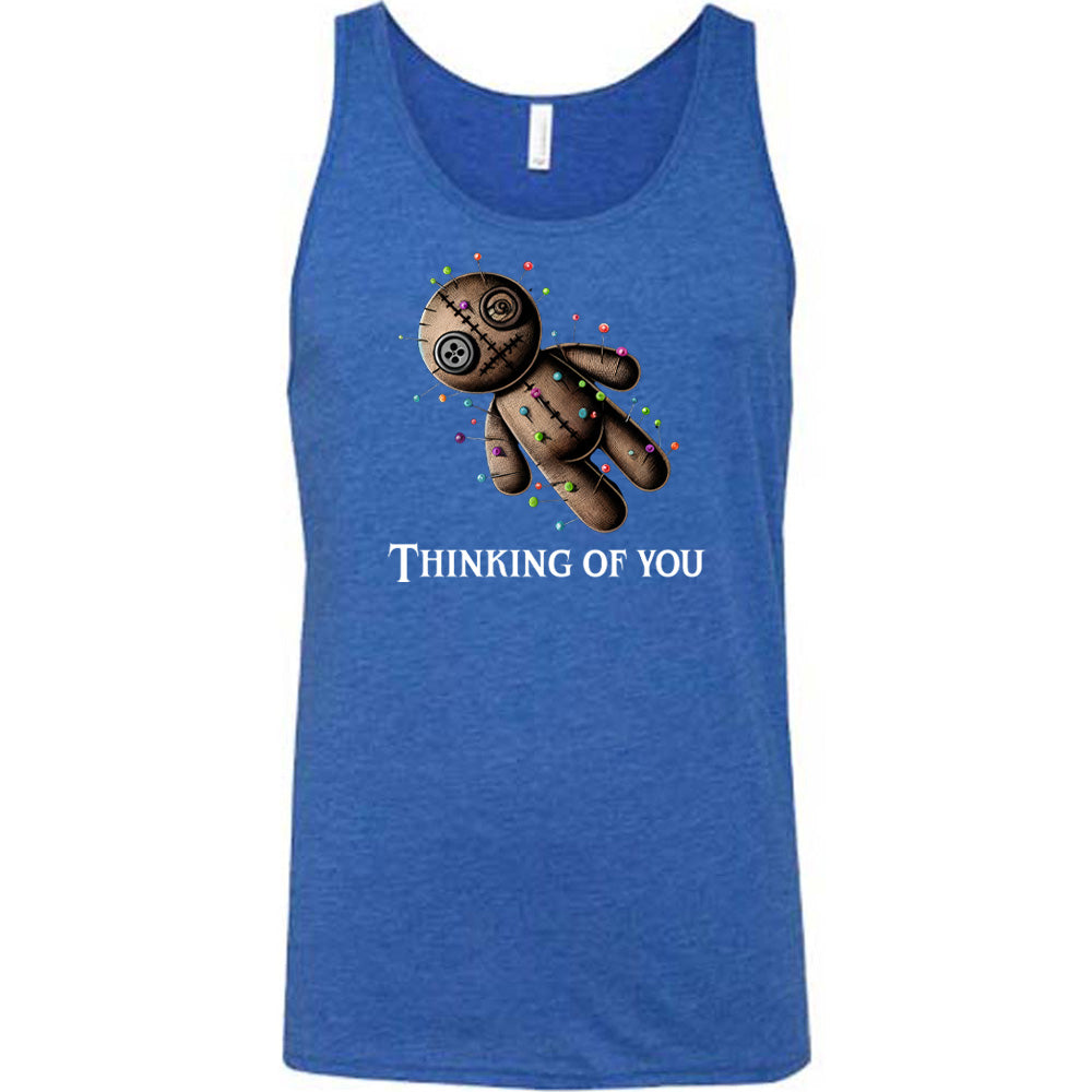 blue shirt with the quote "Thinking Of You" on it