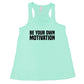 Be Your Own Motivation Shirt