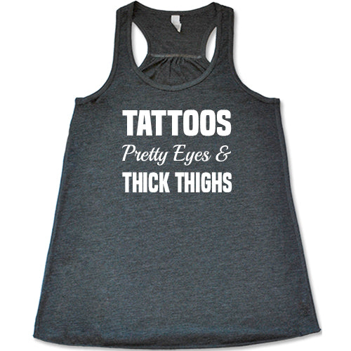 I have tattoos pretty eyes and thick thighs Women girl female tshirt   eBay